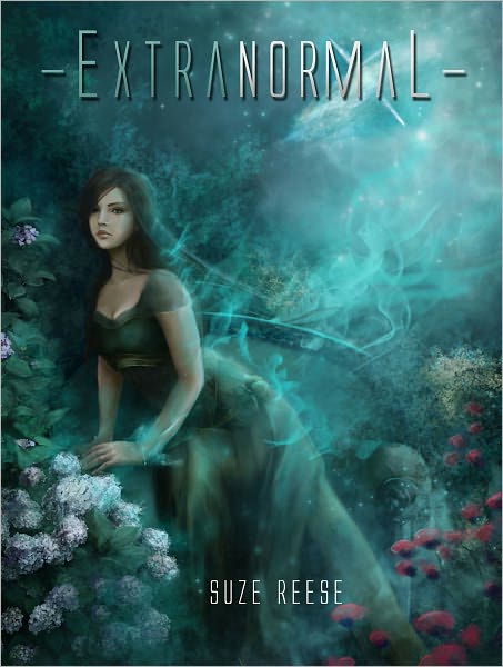 ExtraNormal (ExtraNormal Series #1)