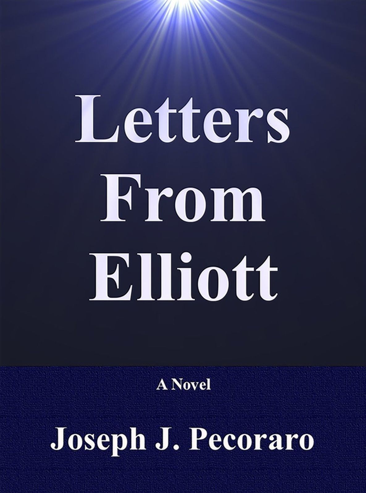 Letters From Elliott