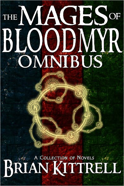 The Mages of Bloodmyr Omnibus: A Collection of Epic Fantasy Novels