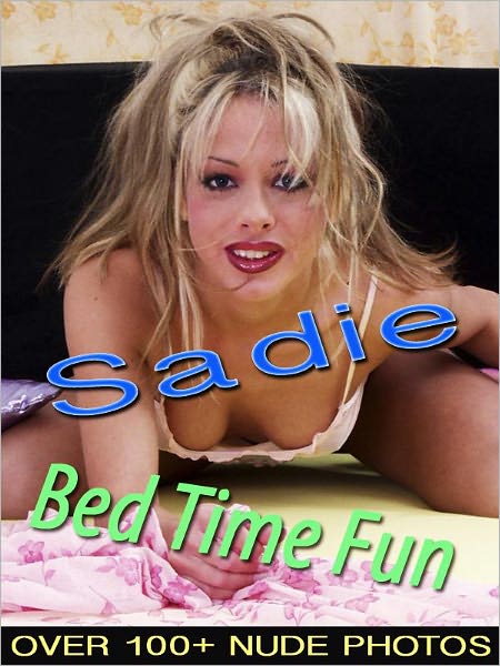 Sadie - Bed Time Fun (Nude Women Photos)