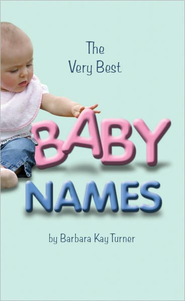 Very Best Baby Names