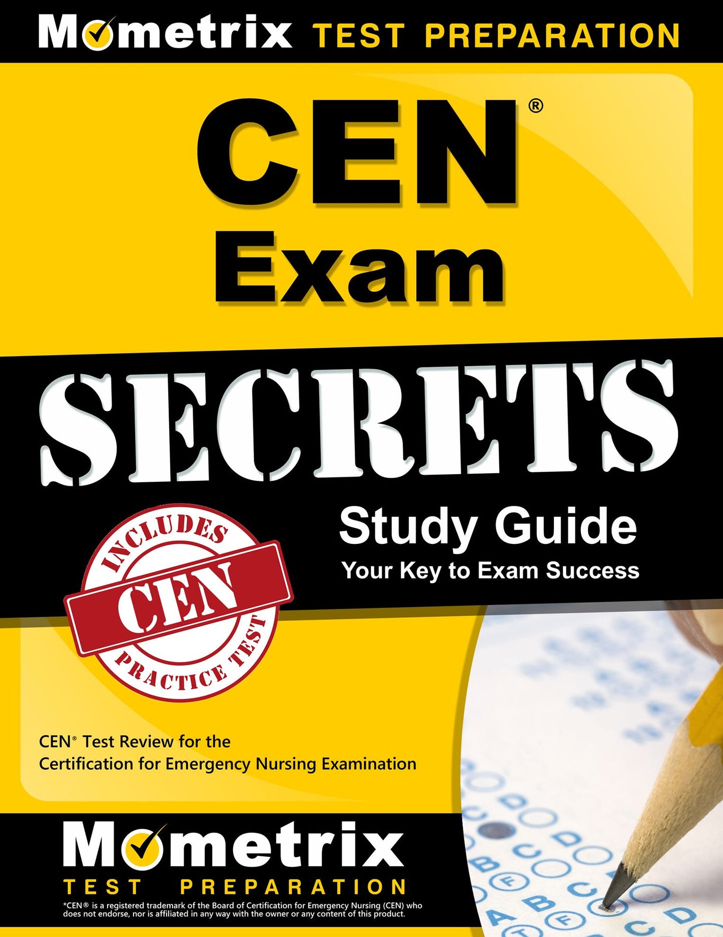 CEN Exam Secrets Study Guide: CEN Test Review for the Certification for Emergency Nursing Examination
