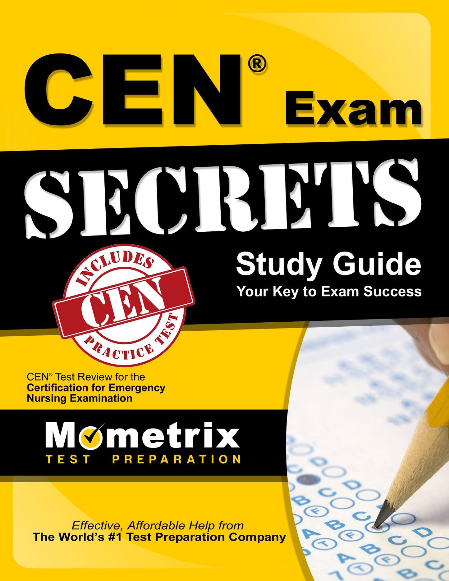CEN Exam Secrets Study Guide: CEN Test Review for the Certification for Emergency Nursing Examination