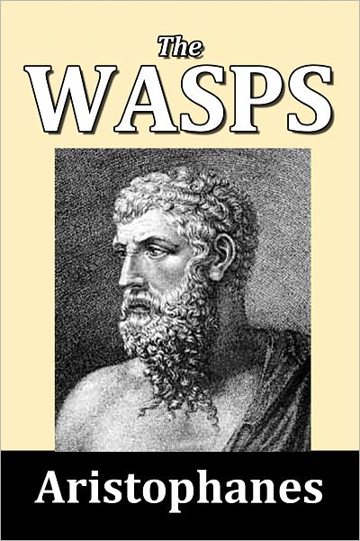 The Wasps by Aristophanes