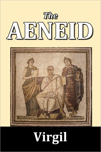 The Aeneid of Virgil