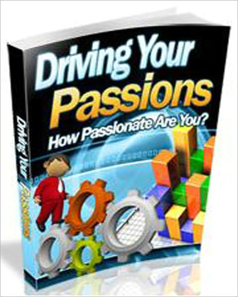 Driving Your Passions