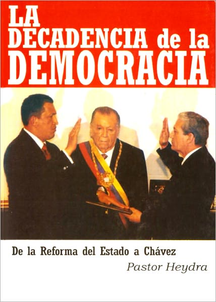 La Decadencia de la Democracia