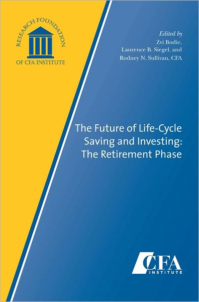 The Future of Life-Cycle Saving and Investing: The Retirement Phase