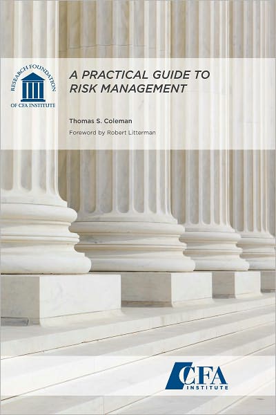A Practical Guide to Risk Management