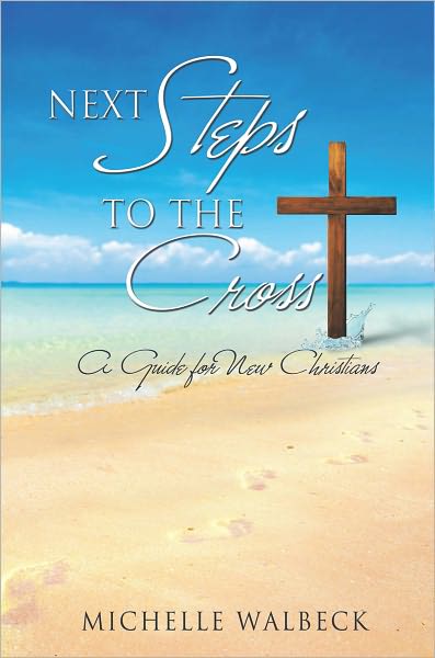 Next Steps to the Cross