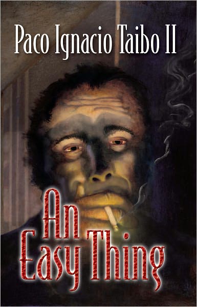 An Easy Thing: A H&eacute;ctor Belascoar&aacute;n Shayne Detective Novel #1