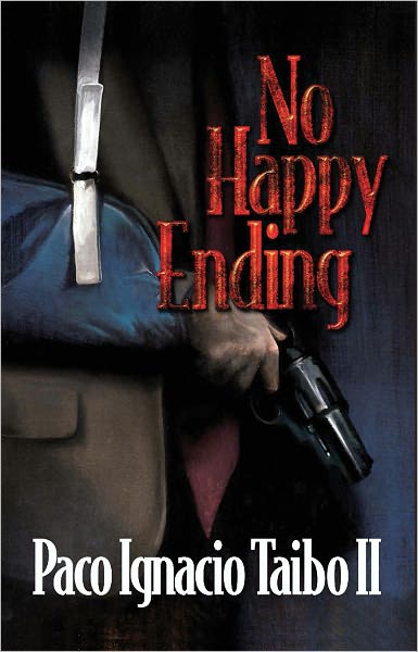 No Happy Ending: A H&eacute;ctor Belascoar&aacute;n Shayne Detective Novel