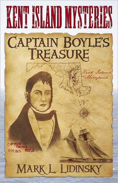 Kent Island Mysteries: Captain Boyle's Treasure