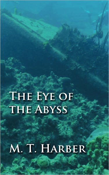 The Eye of the Abyss