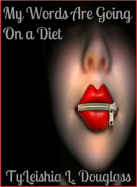 My Words Are Going On A Diet