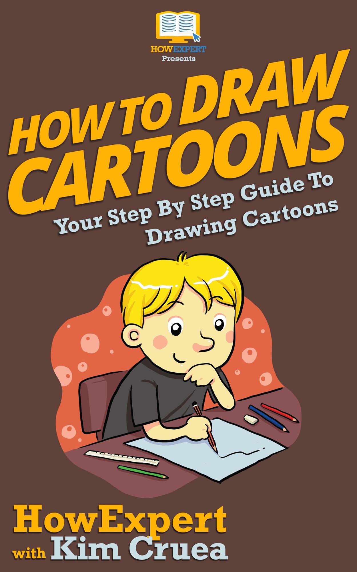 How To Draw Cartoons - Your Step-By-Step Guide To Drawing Cartoons