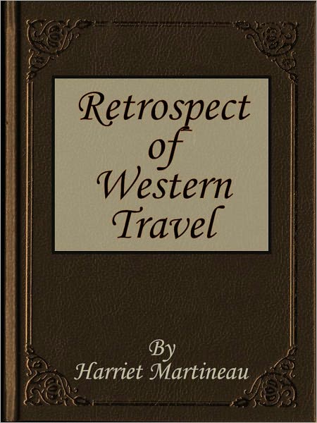 Retrospect of Western Travel