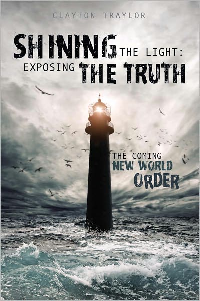 Shining the Light: Exposing the Truth