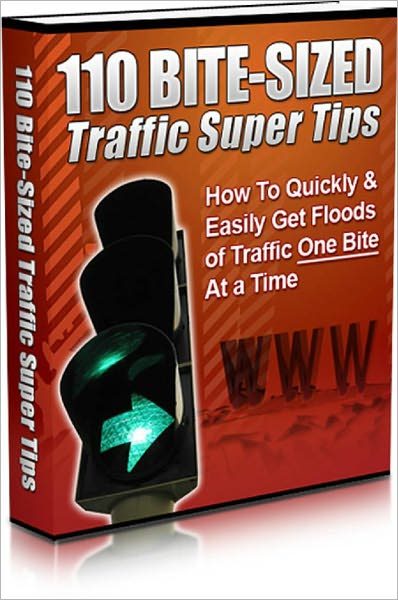 110 Traffic Super Tips