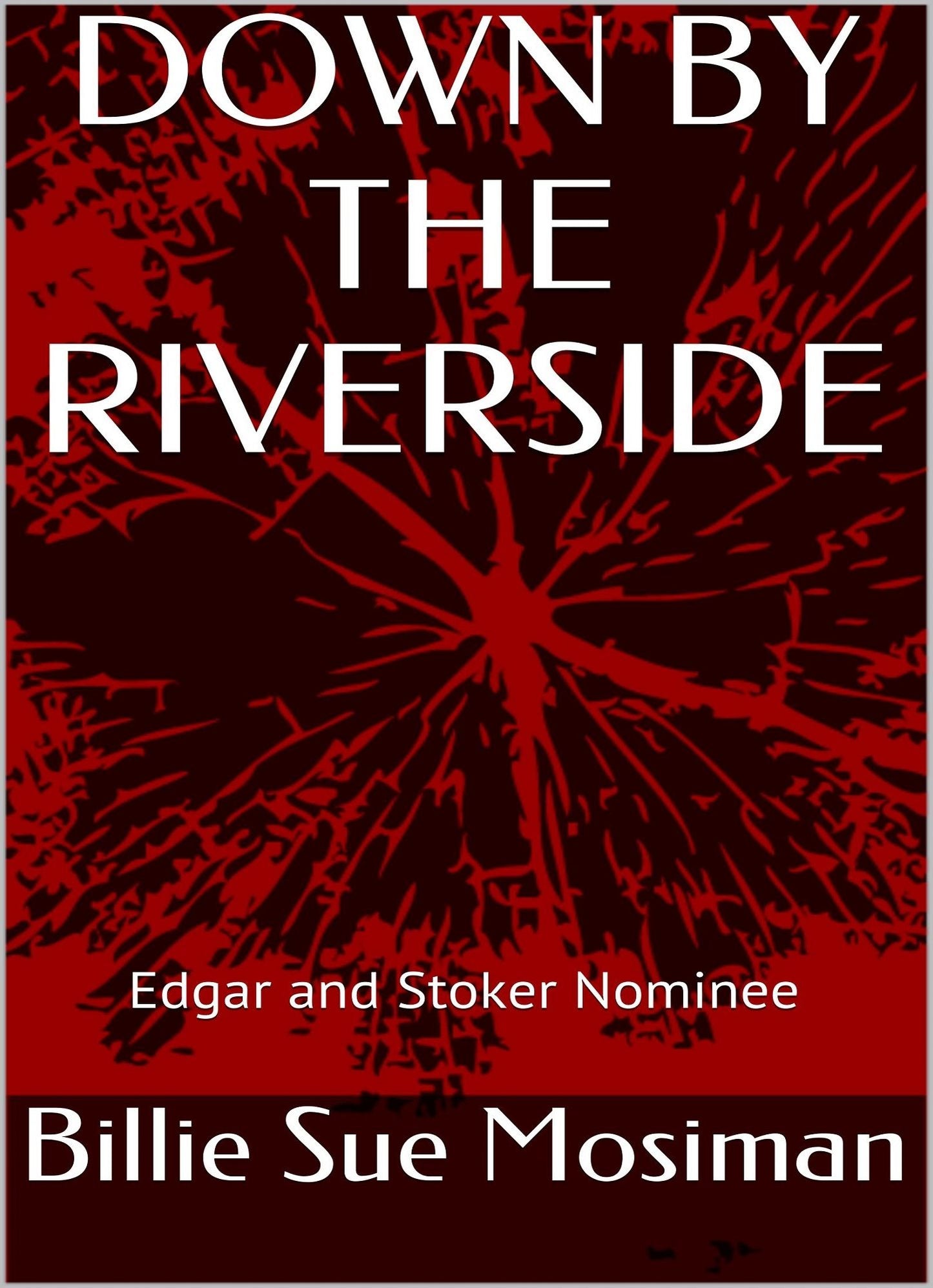 Down By The Riverside