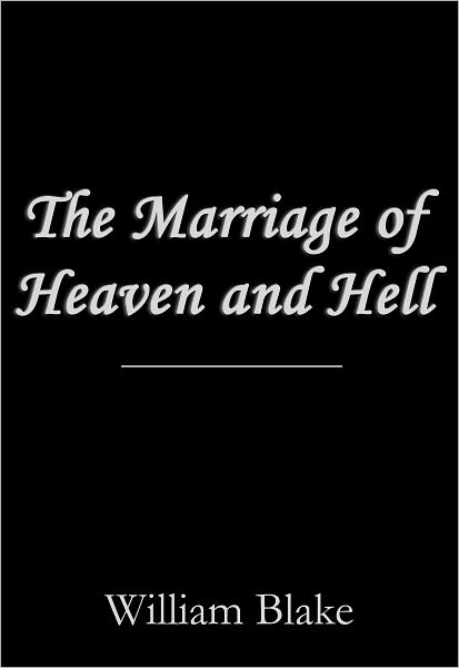 The Marriage of Heaven and Hell