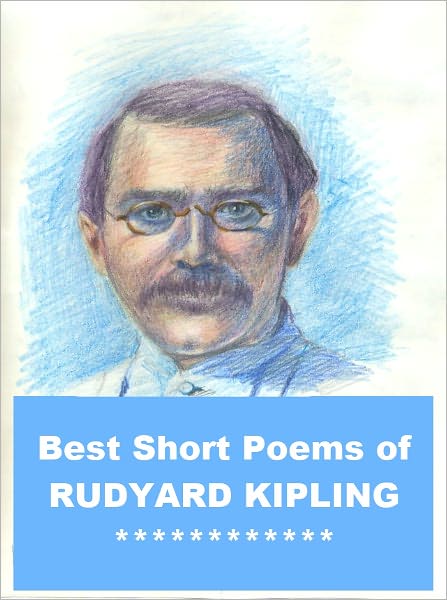 Best Short Poems of Rudyard Kipling