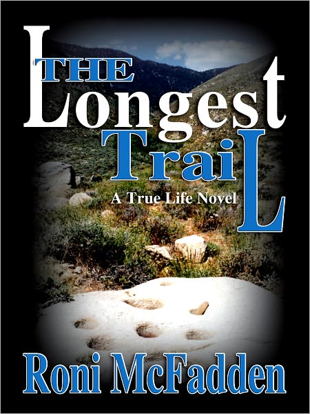 The Longest Trail
