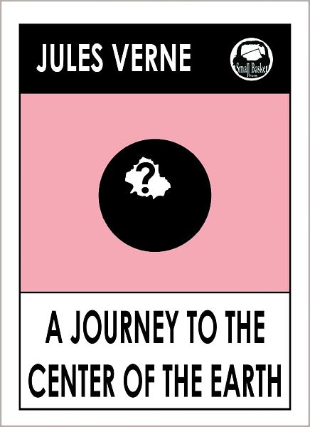 Jules Verne JOURNEY TO THE CENTER OF THE EARTH (Jules Verne Collected Novels -- Complete Essential Collection) Science Fiction Collection