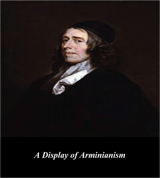 A Display of Arminianism
