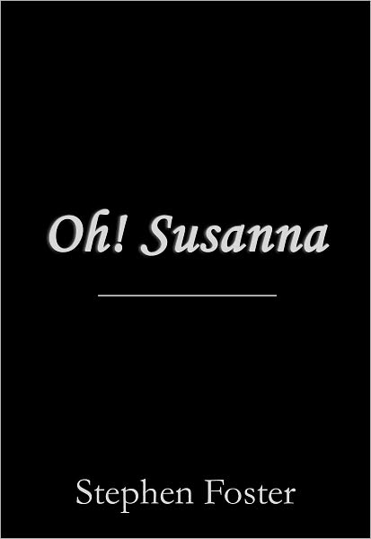 Oh! Susanna