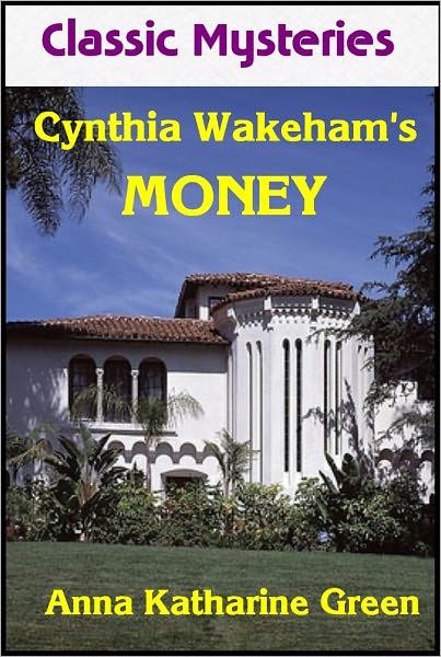 Cynthia Wakeham's Money