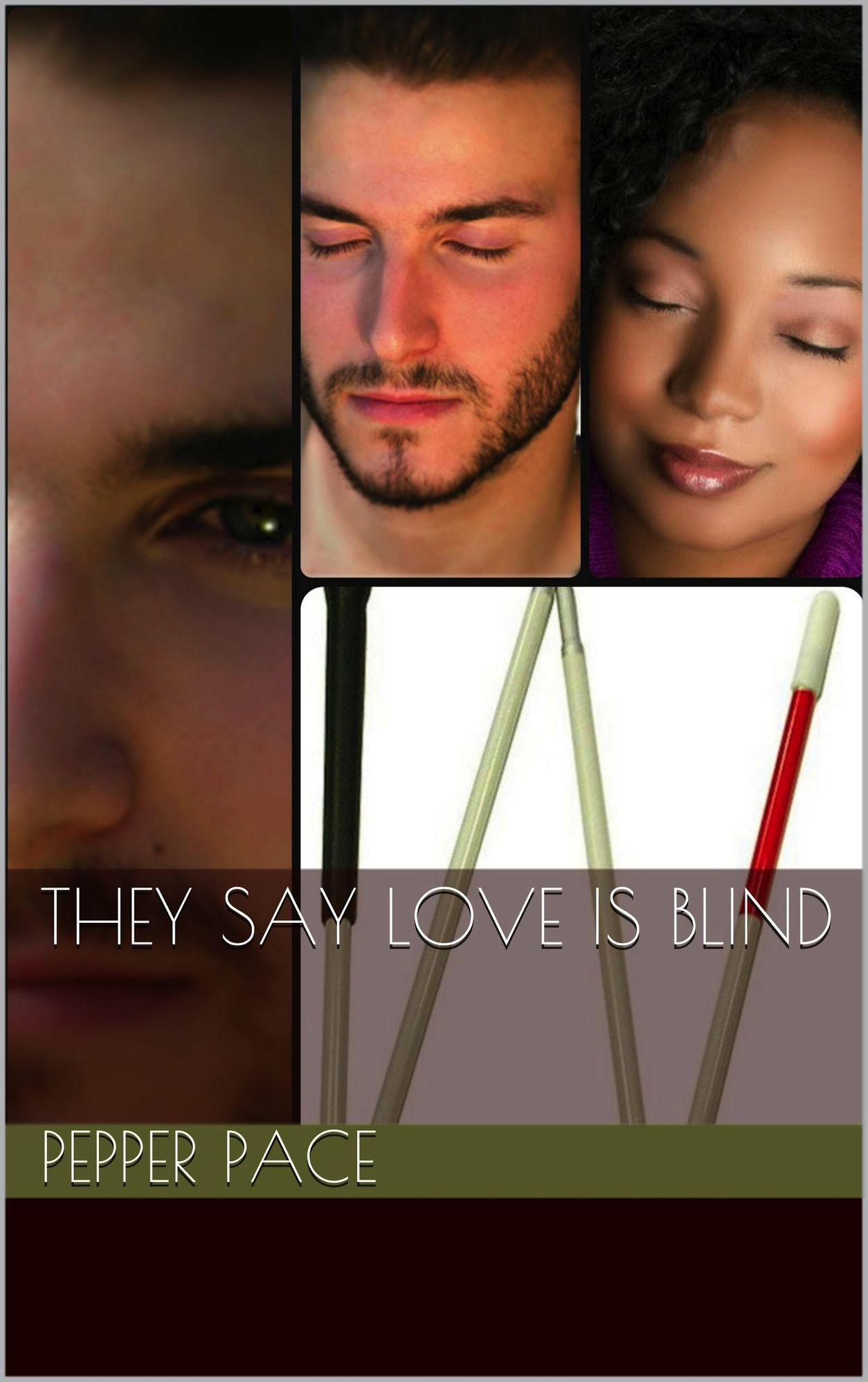 They Say Love is Blind