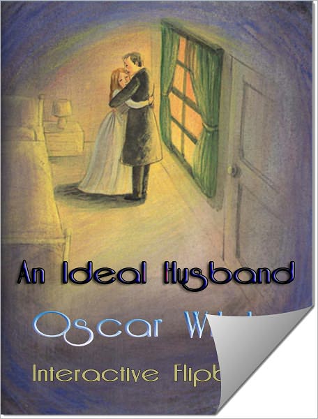 An Ideal Husband (Flipping Book)