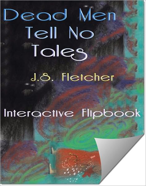 Dead Men Tell No Tales (Flipping Book)