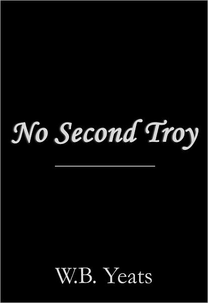 No Second Troy