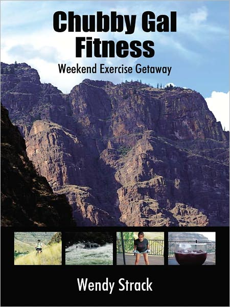 Chubby Gal Fitness: Weekend Exercise Getaway