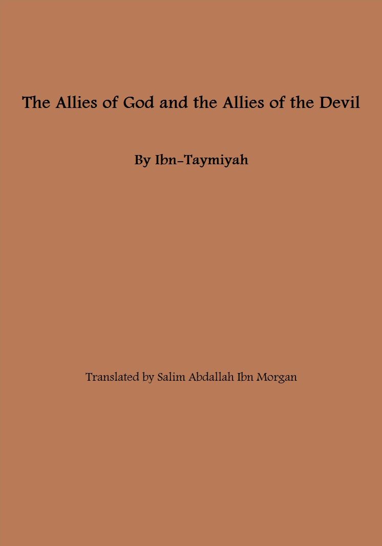 The Allies of God and the Allies of the Devil