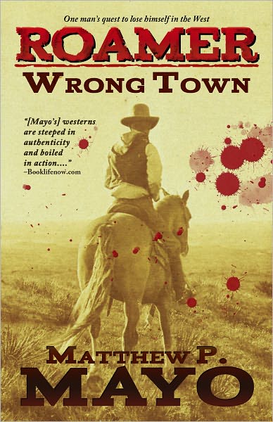 Wrong Town (Roamer Book 1)