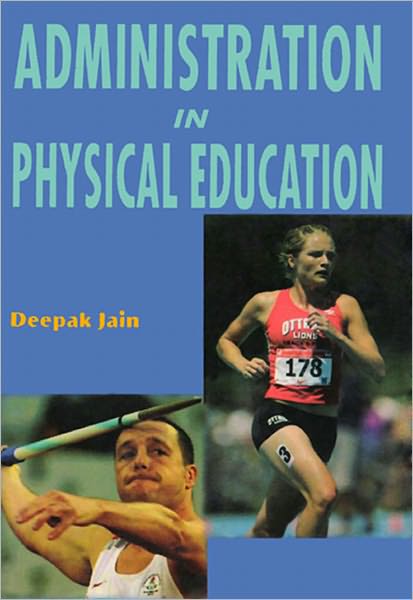 Administration in Physical Education
