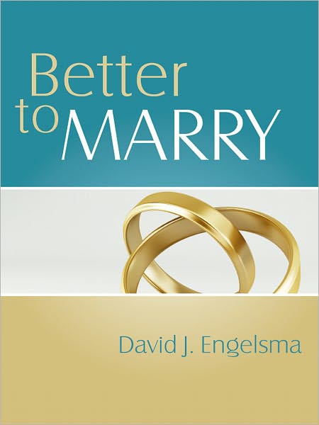 Better to Marry