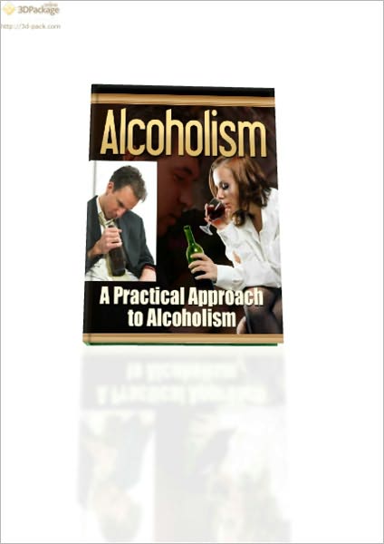 A Practical Approach to Alcoholism