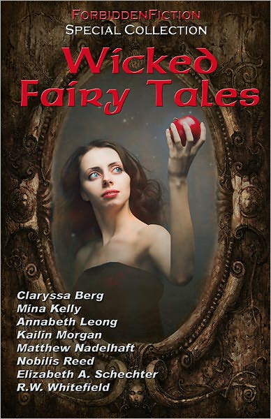 Wicked Fairy Tales - Erotic Fantasy Anthology