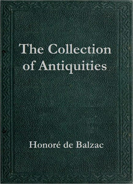 The Collection of Antiquities