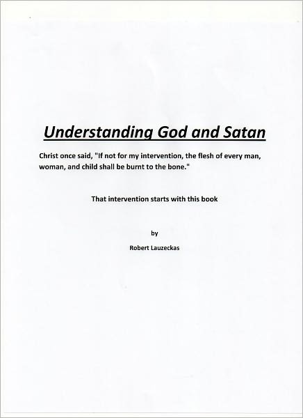 Understanding God and Satan