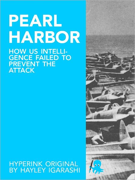 How US Intelligence Failed to Prevent the Attack on Pearl Harbor