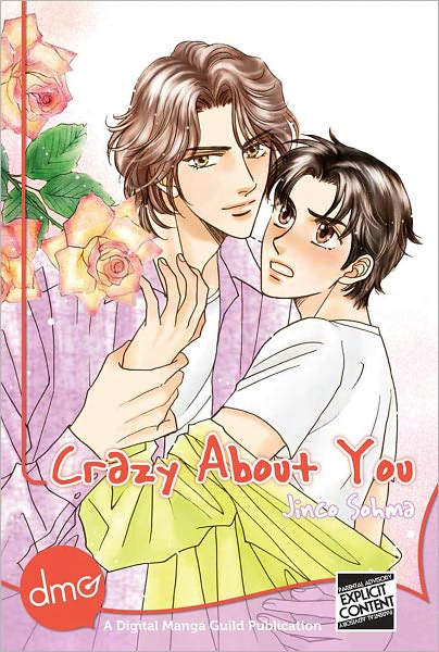 Crazy About You (Yaoi Manga)