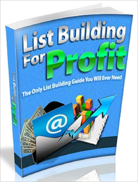 List Building for Profit