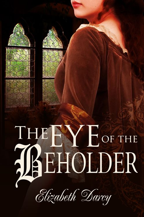 The Eye of the Beholder (Fairytale Collection, book 1)