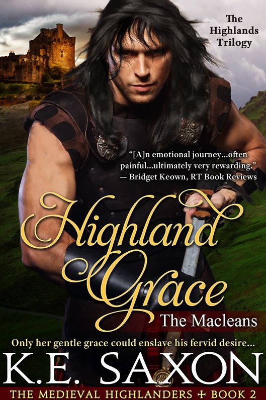 Highland Grace: Book Two of the Highlands Trilogy (A Family Saga / Adventure Romance)