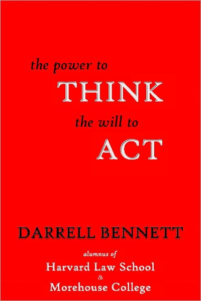 The Power to Think, The Will to Act
